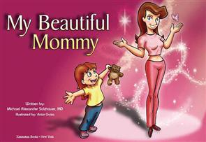 "My Beautiful Mommy"