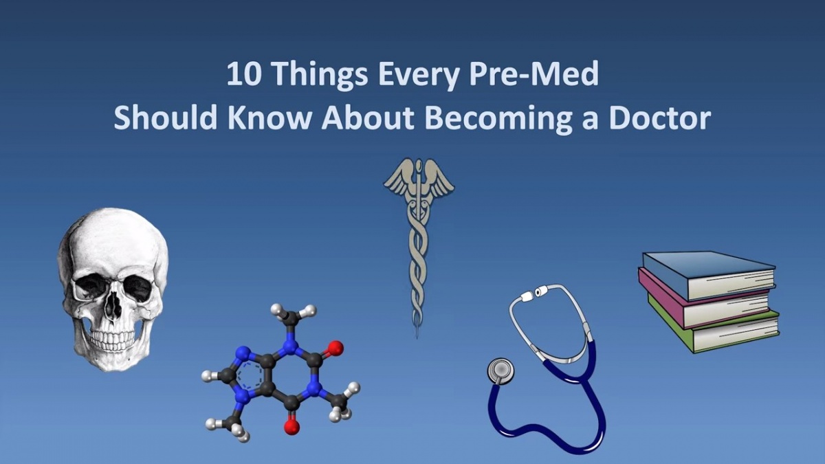 10 things every premed should know before applying to medical school
